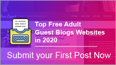 Free Adult & Escort Guest Posting Websites in 2024